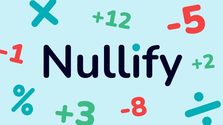 Nullify