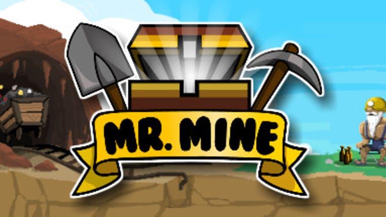 Mr. Mine