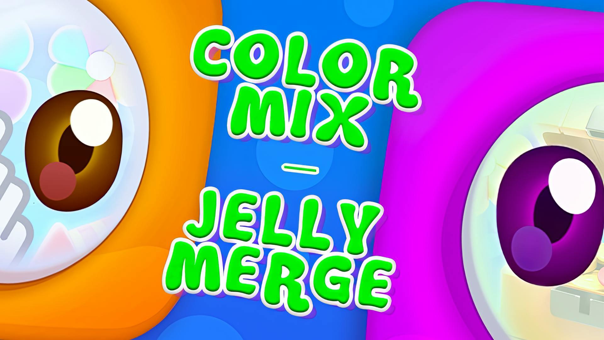 Color Mix - Jelly Merge