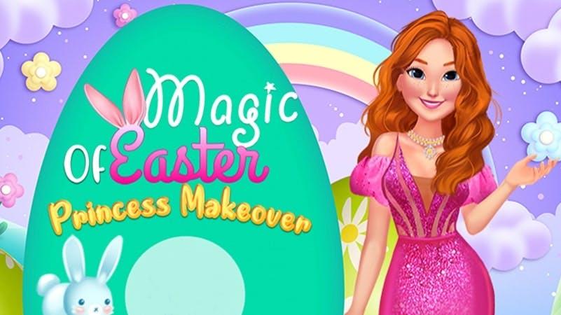 Magic of Easter: Princess Makeover