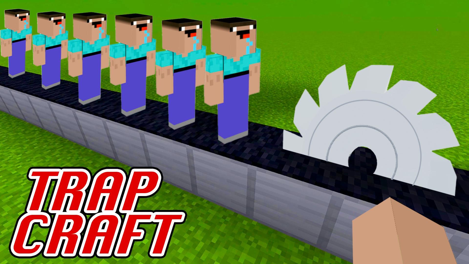 Trap Craft